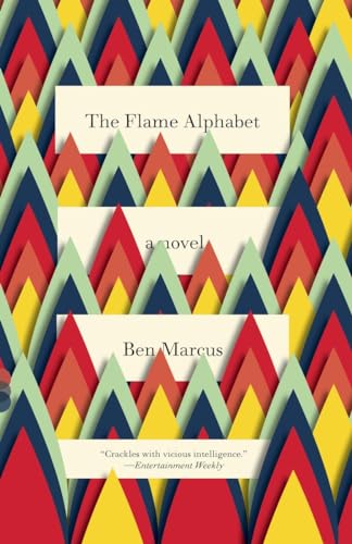 9780307739971: The Flame Alphabet