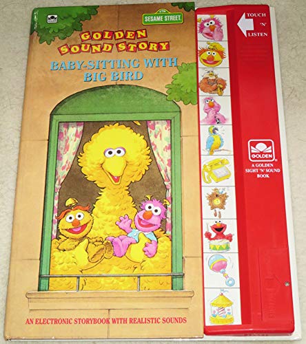 Beispielbild fr Baby-sitting With Big Bird (Sesame Street Golden Sound Story) zum Verkauf von Better World Books