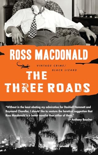 9780307740762: The Three Roads (Vintage Crime/Black Lizard)