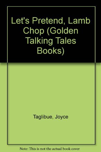 Let's Pretend Lamb Chop (Golden Talking Tales Books)