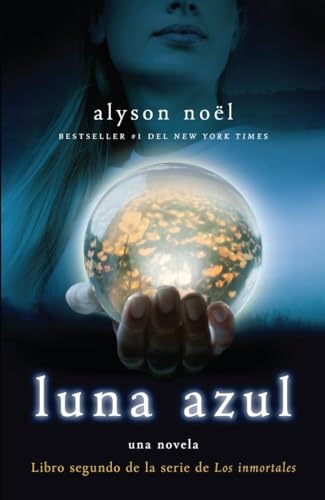 Stock image for Luna Azul : Libro Segundo de la Serie de Los Inmortales for sale by Better World Books: West