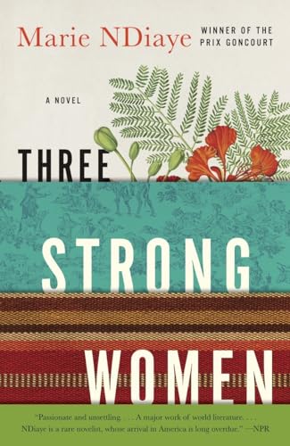 9780307741332: Three Strong Women: A novel