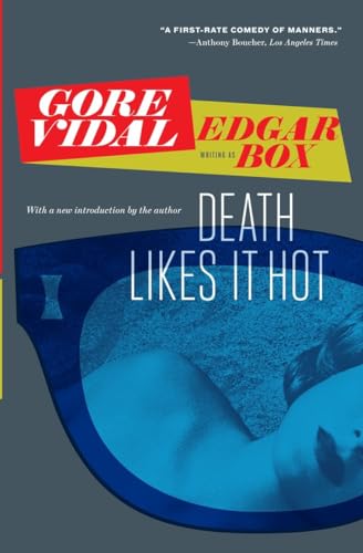 Death Likes It Hot (Peter Cutler Sargeant II) (9780307741448) by Vidal, Gore