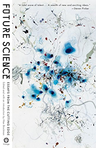 Beispielbild fr Future Science: Essays from the Cutting Edge zum Verkauf von BooksRun