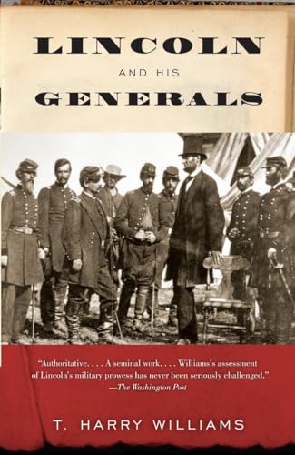 9780307741967: Lincoln and His Generals (Vintage Civil War Library)