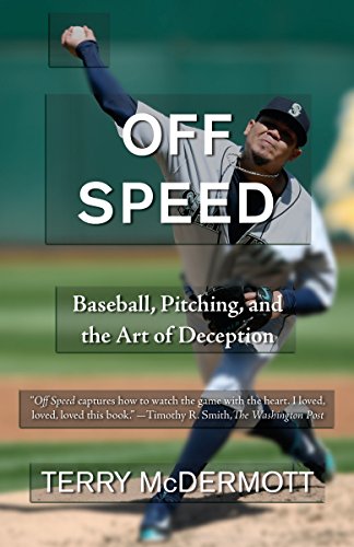 Beispielbild fr Off Speed: Baseball, Pitching, and the Art of Deception zum Verkauf von SecondSale