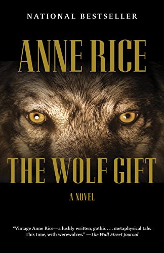 9780307742100: The Wolf Gift: The Wolf Gift Chronicles (1)