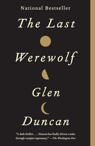 9780307742179: The Last Werewolf: 1