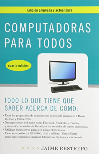 Beispielbild fr Computadoras para todos, cuarta edicion (Spanish Edition) zum Verkauf von Wonder Book