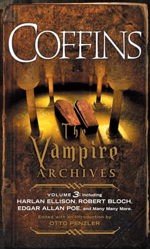 Imagen de archivo de COFFINS: The Vampire Archives, Volume 3 a la venta por Celt Books