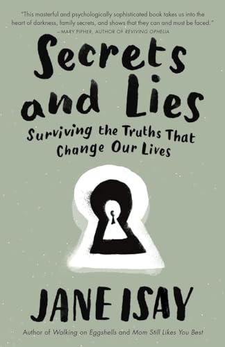 Stock image for Secrets and Lies: Surviving the Truths That Change Our Lives for sale by SecondSale