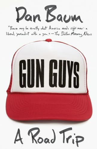 Stock image for Gun Guys: A Road Trip (Vintage Departures) for sale by BooksRun