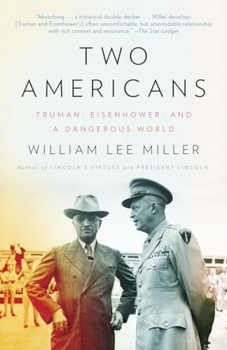 Imagen de archivo de Two Americans: Truman, Eisenhower and a Dangerous World a la venta por Open Books