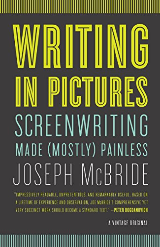 9780307742926: Writing in Pictures: Screenwriting Made (Mostly) Painless