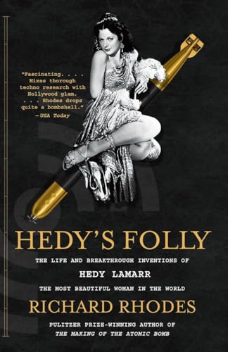 Stock image for Hedy's Folly: The Life and Breakthrough Inventions of Hedy Lamarr, the Most Beautiful Woman in the World for sale by SecondSale
