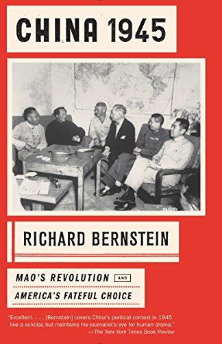 Beispielbild fr China 1945 : Mao's Revolution and America's Fateful Choice zum Verkauf von Better World Books