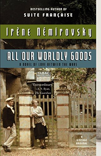 9780307743299: All Our Worldly Goods (Vintage International)
