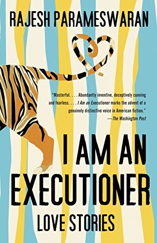 Beispielbild fr I Am an Executioner: Love Stories zum Verkauf von Wonder Book