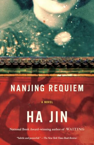 9780307743732: Nanjing Requiem (Vintage International): A Novel