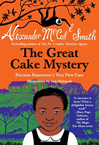 Beispielbild fr The Great Cake Mystery: Precious Ramotswe's Very First Case zum Verkauf von Better World Books