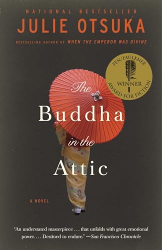 Imagen de archivo de The Buddha in the Attic (Pen/Faulkner Award - Fiction) a la venta por BooksRun