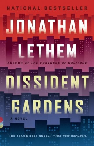 Stock image for Dissident Gardens (Vintage Contemporaries) for sale by Firefly Bookstore