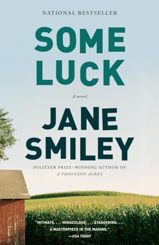 9780307744807: Some Luck (The Last Hundred Years Trilogy: A Family Saga)