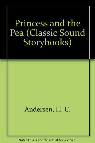 9780307747020: Princess and the Pea (Classic Sound Storybooks)