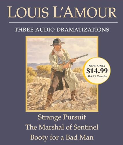 Strange Pursuit/The Marshal of Sentinel/Booty for a Bad Man (9780307748799) by L'Amour, Louis