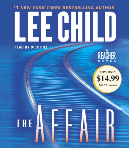 Stock image for The Affair: A Reacher Novel (Jack Reacher Novels) for sale by The Yard Sale Store