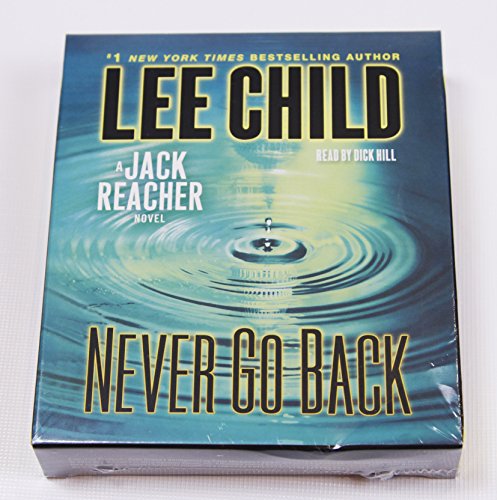 Stock image for Never Go Back: A Jack Reacher Novel for sale by Irish Booksellers
