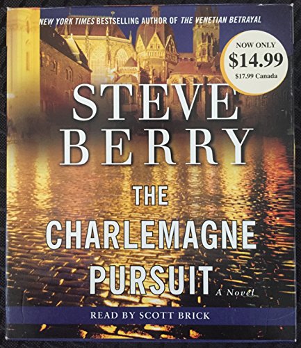 Imagen de archivo de The Charlemagne Pursuit: A Novel (Cotton Malone) a la venta por Half Price Books Inc.
