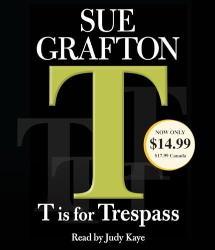 Beispielbild fr T Is for Trespass (A Kinsey Millhone Novel) zum Verkauf von SecondSale