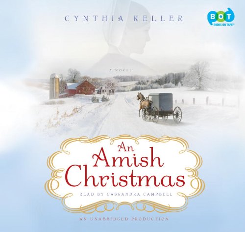 Imagen de archivo de An Amish Christmas: A Novel a la venta por The Yard Sale Store