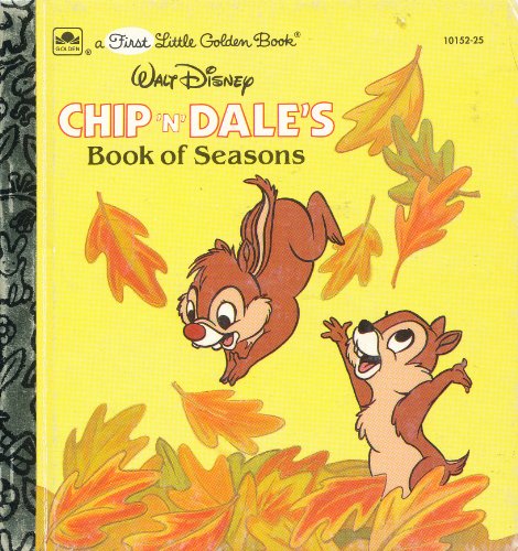 Beispielbild fr Chip 'n' Dale's Book of Seasons (A First Little Golden Book) zum Verkauf von Your Online Bookstore