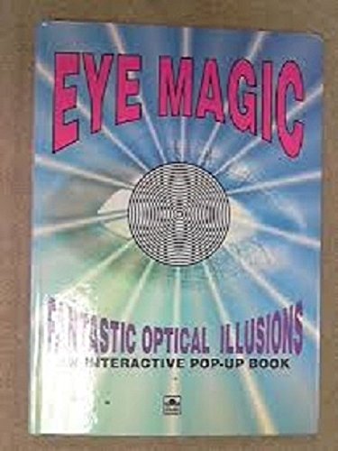 Stock image for Eye Magic (Pop-up Novelty S.) for sale by MusicMagpie