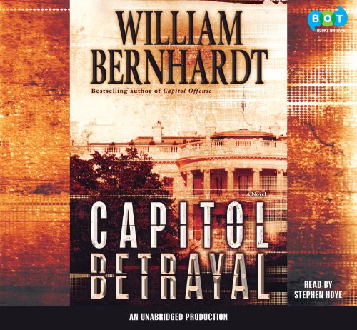 Stock image for Capitol Betrayal: A Novel for sale by SecondSale