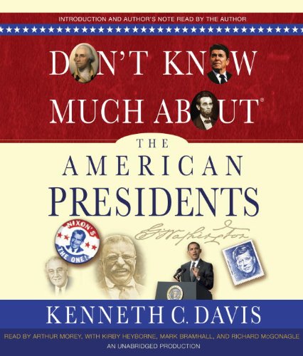 Stock image for Don't Know Much About the American Presidents for sale by Jenson Books Inc