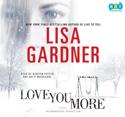 Imagen de archivo de Love You More: A Novel a la venta por The Yard Sale Store