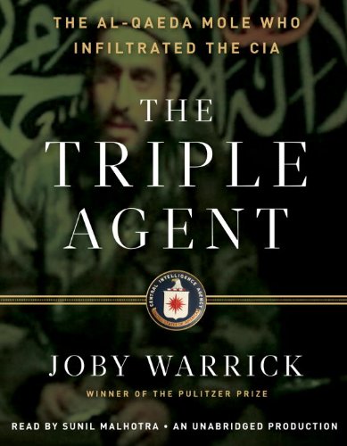 Stock image for The Triple Agent: The al-Qaeda Mole who Infiltrated the CIA for sale by HPB-Ruby