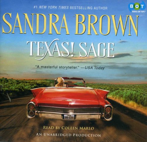 9780307878359: Texas! Sage [Unabridged] [Audio Book]