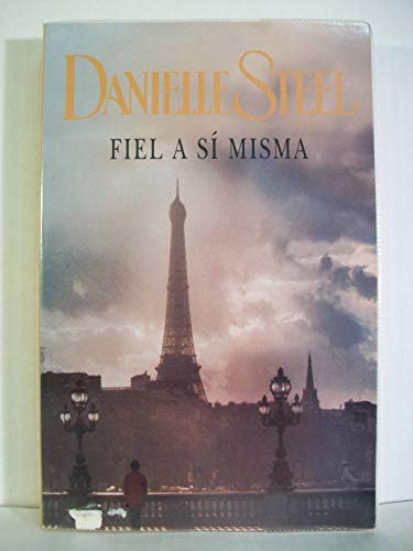 Imagen de archivo de Fiel a si misma (Spanish Edition) a la venta por Bayside Books
