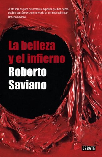 9780307882196: La belleza y el infierno (Spanish Edition)