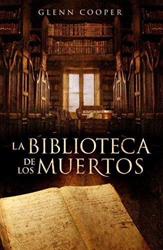 9780307882264: BIBLIOTECA DE LOS MUERTOS, LA (Novela de intriga)