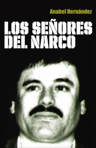 Stock image for Los senores del narco (Spanish Edition) for sale by KuleliBooks