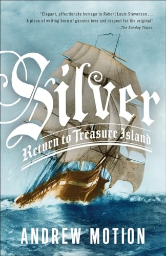 9780307884886: Silver: Return to Treasure Island
