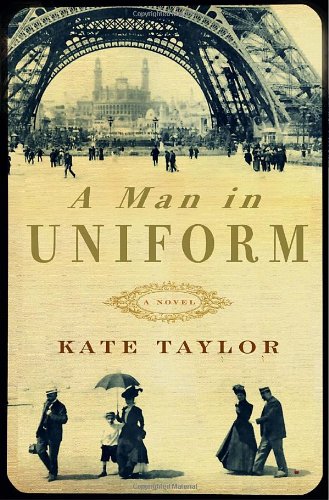 Imagen de archivo de A Man in Uniform : A Novel a la venta por Better World Books