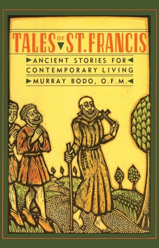 9780307885845: Tales of St. Francis: Ancient Stories for Contemporary Living