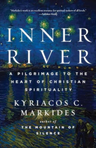 Beispielbild fr Inner River: A Pilgrimage to the Heart of Christian Spirituality zum Verkauf von KuleliBooks