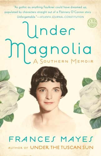 Beispielbild fr Under Magnolia: A Southern Memoir zum Verkauf von SecondSale